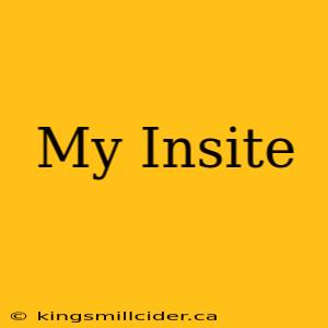 My Insite