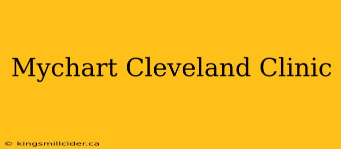 Mychart Cleveland Clinic