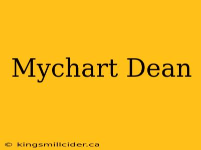 Mychart Dean