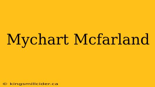 Mychart Mcfarland