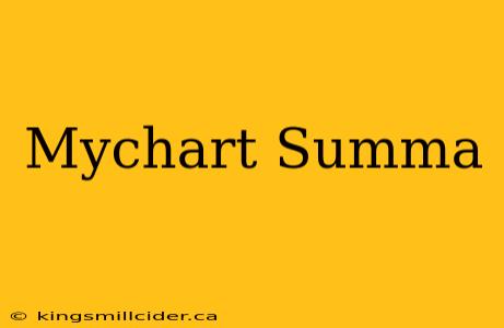 Mychart Summa