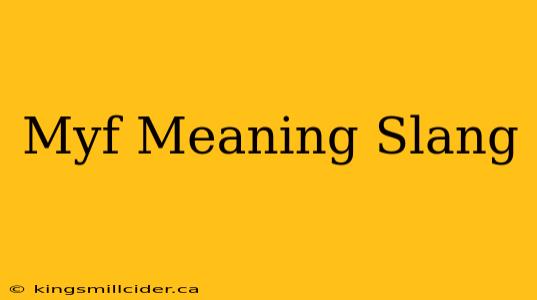 Myf Meaning Slang