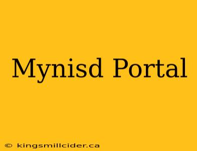 Mynisd Portal