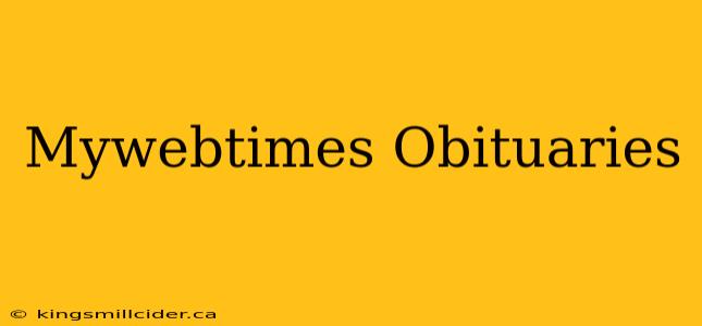 Mywebtimes Obituaries