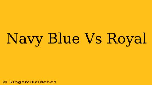 Navy Blue Vs Royal