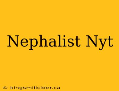 Nephalist Nyt