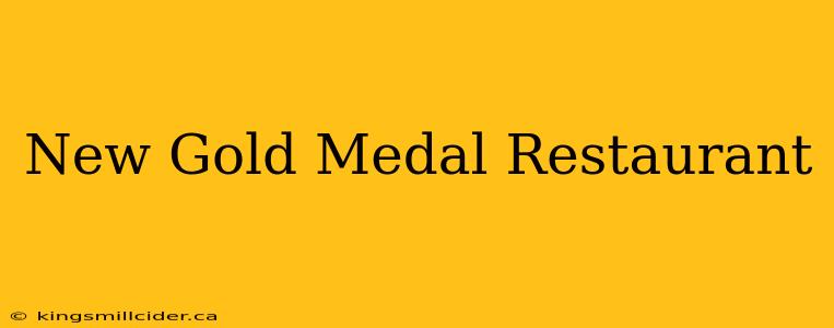 New Gold Medal Restaurant