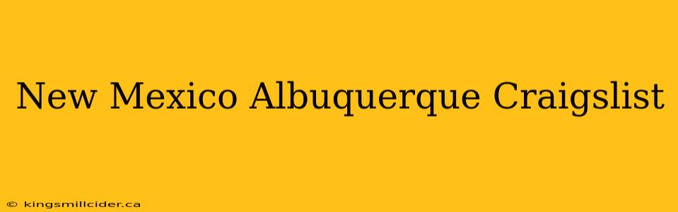 New Mexico Albuquerque Craigslist