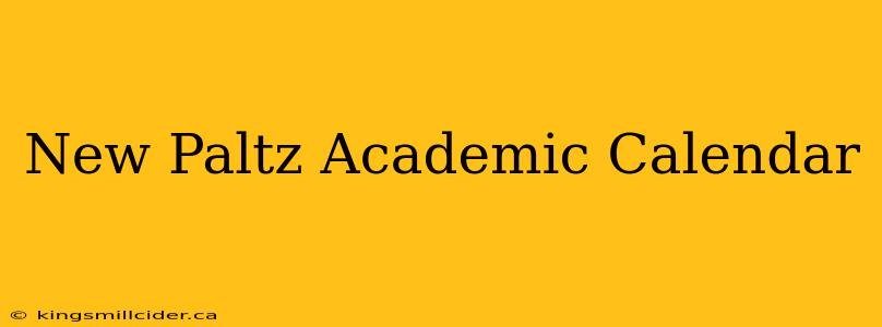 New Paltz Academic Calendar