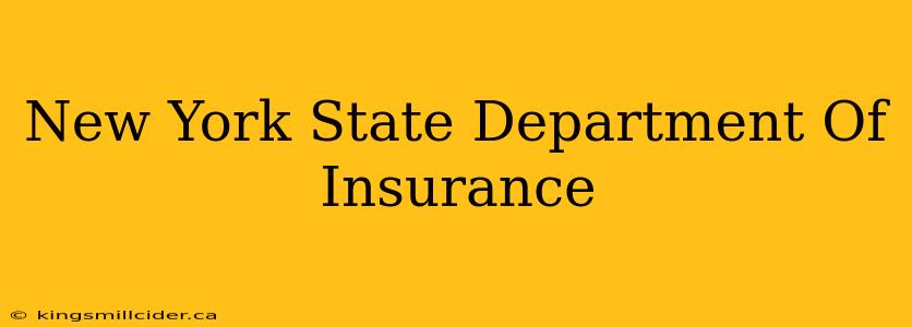 New York State Department Of Insurance