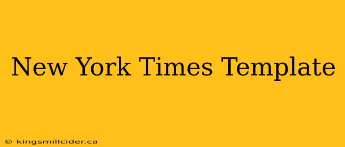 New York Times Template