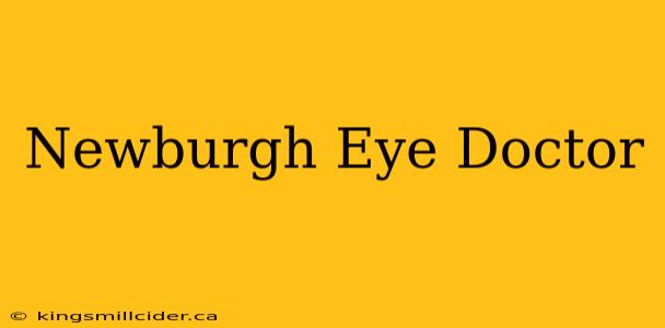 Newburgh Eye Doctor