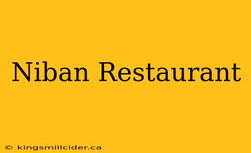 Niban Restaurant