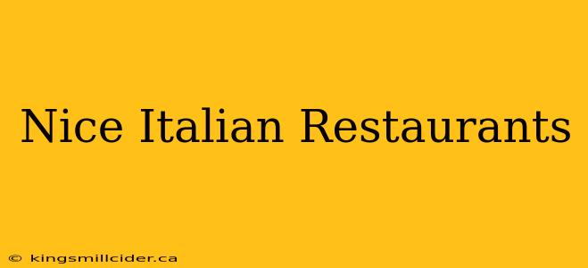 Nice Italian Restaurants