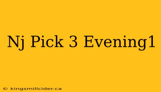 Nj Pick 3 Evening1