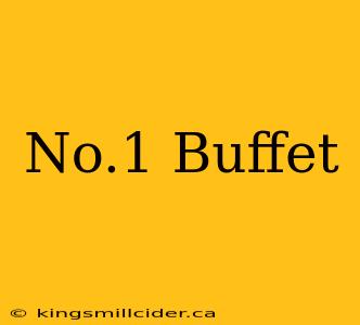 No.1 Buffet