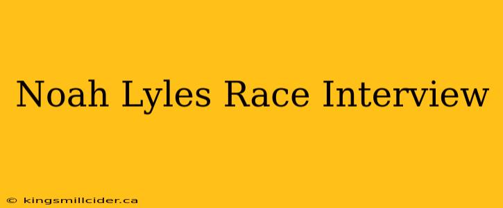 Noah Lyles Race Interview