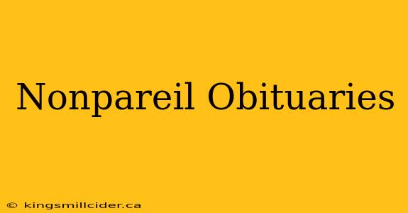 Nonpareil Obituaries