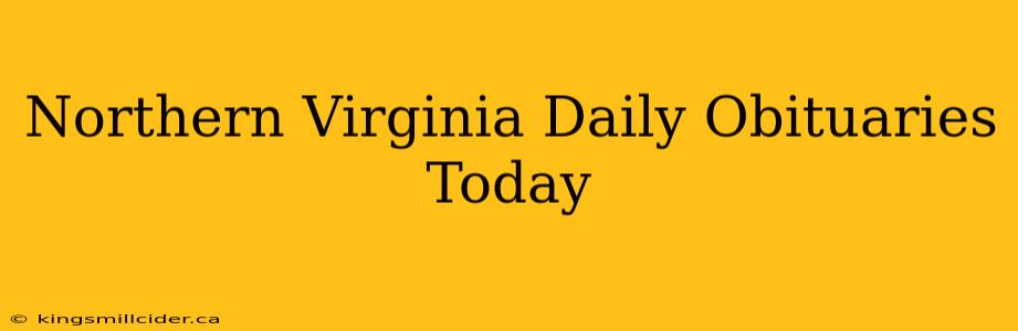 Northern Virginia Daily Obituaries Today