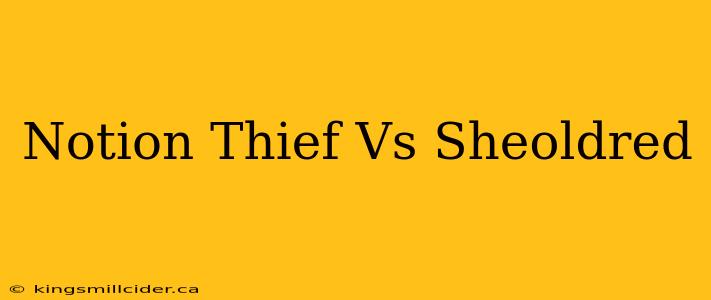 Notion Thief Vs Sheoldred