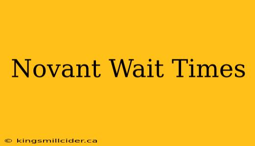 Novant Wait Times