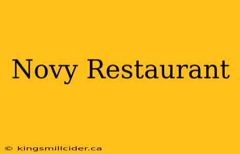 Novy Restaurant