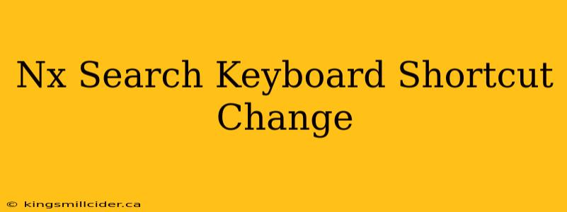 Nx Search Keyboard Shortcut Change