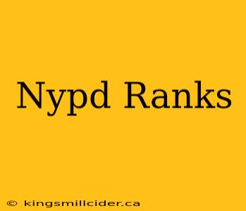 Nypd Ranks