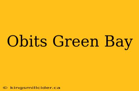 Obits Green Bay