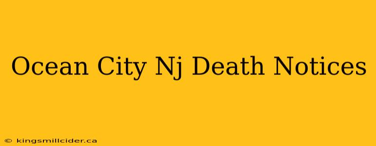 Ocean City Nj Death Notices