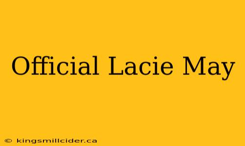 Official Lacie May