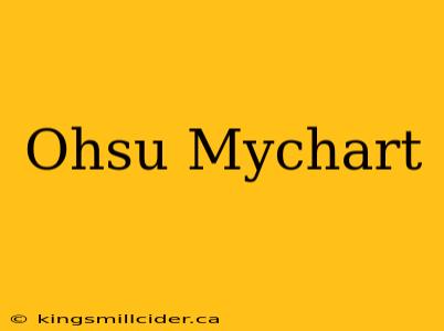 Ohsu Mychart