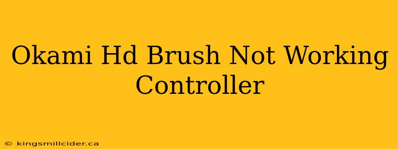 Okami Hd Brush Not Working Controller