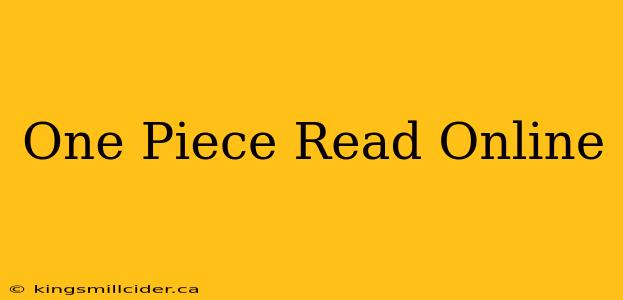 One Piece Read Online