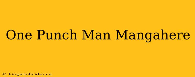 One Punch Man Mangahere