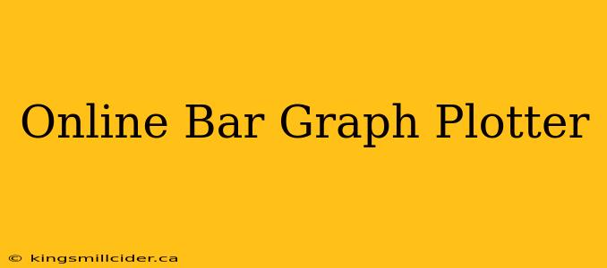 Online Bar Graph Plotter