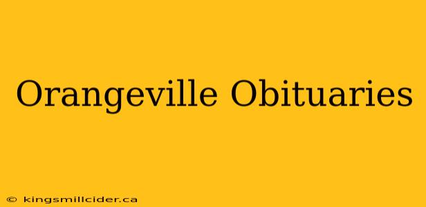 Orangeville Obituaries