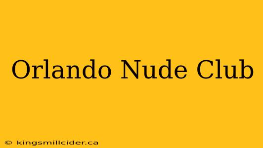 Orlando Nude Club