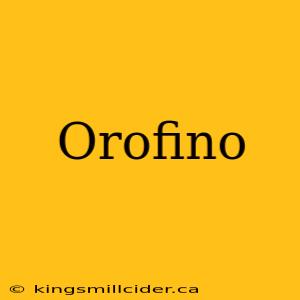 Orofino