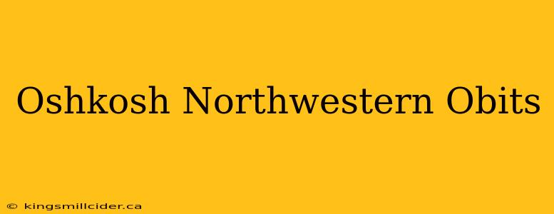 Oshkosh Northwestern Obits