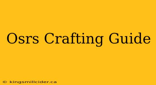 Osrs Crafting Guide