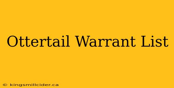 Ottertail Warrant List