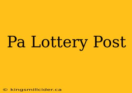 Pa Lottery Post