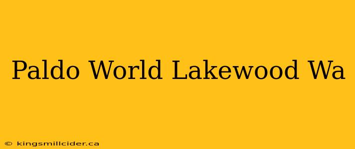 Paldo World Lakewood Wa