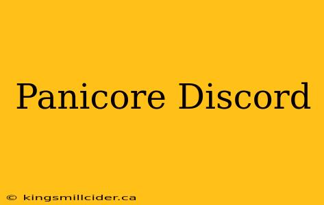 Panicore Discord