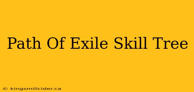 Path Of Exile Skill Tree