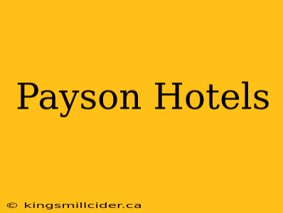 Payson Hotels