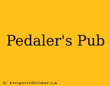 Pedaler's Pub