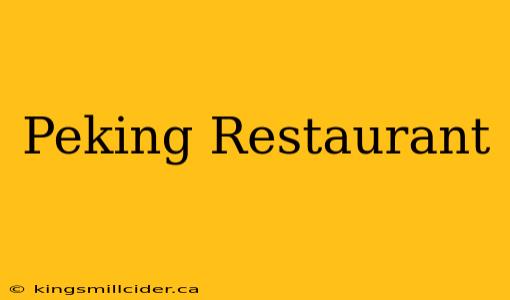 Peking Restaurant