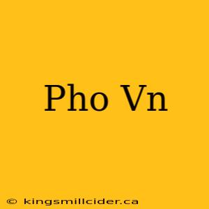 Pho Vn